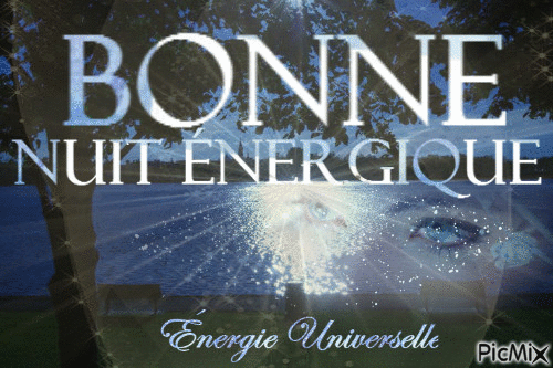 ✨🌙  Bonne Nuit Énergique  🌙 ✨ - Δωρεάν κινούμενο GIF