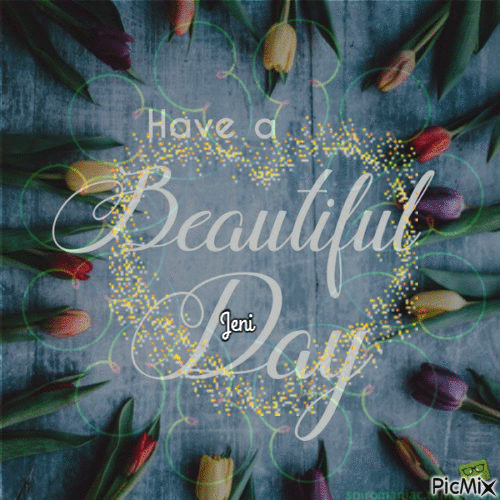 Have a beautiful day - Free animated GIF