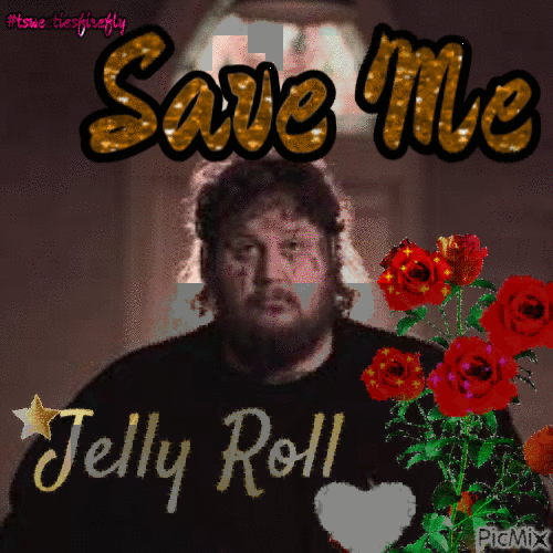 Save me jelly roll - Бесплатный анимированный гифка