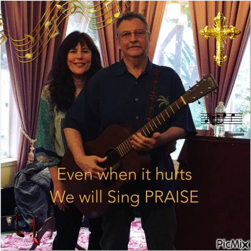 Even When It hurts We Will Sing Praise - GIF animate gratis