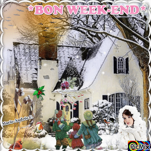 *Bon week-end & Paysage - Maison § Neige* - Ingyenes animált GIF