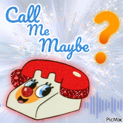 Call Me Maybe? - Darmowy animowany GIF