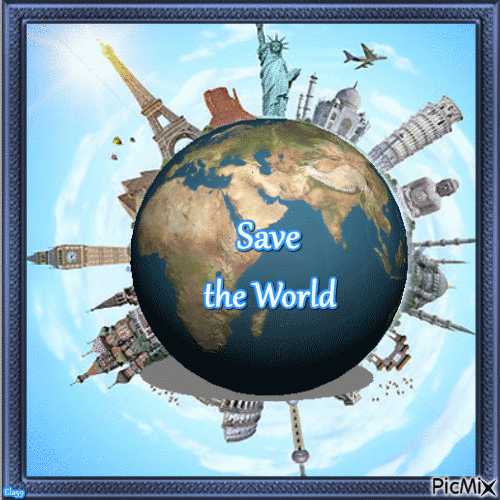 Save the World - GIF animé gratuit