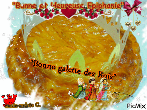 La galette des Rois-Dimanche § Bonne et Heureuse Epiphanie - Бесплатный анимированный гифка