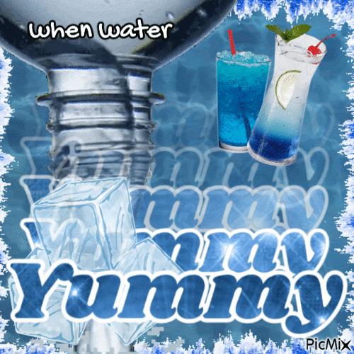 When water yummy - Бесплатный анимированный гифка