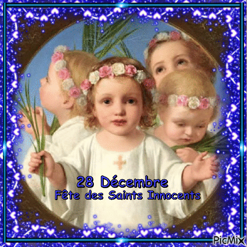 28 Décembre Fête des Saints Innocents Martyrs - Бесплатни анимирани ГИФ