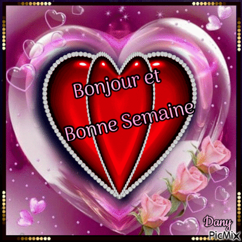 Bonjour et Bonne Semaine - Бесплатный анимированный гифка