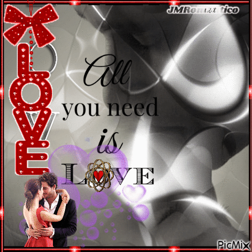 All you need is love: todo lo que necesitas es amor - GIF animado grátis