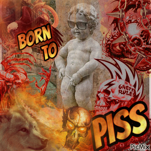 born to piss - Бесплатный анимированный гифка