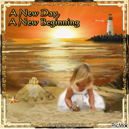 A New Day...A New Beginning - Darmowy animowany GIF
