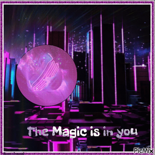 The Magic is in you - Безплатен анимиран GIF