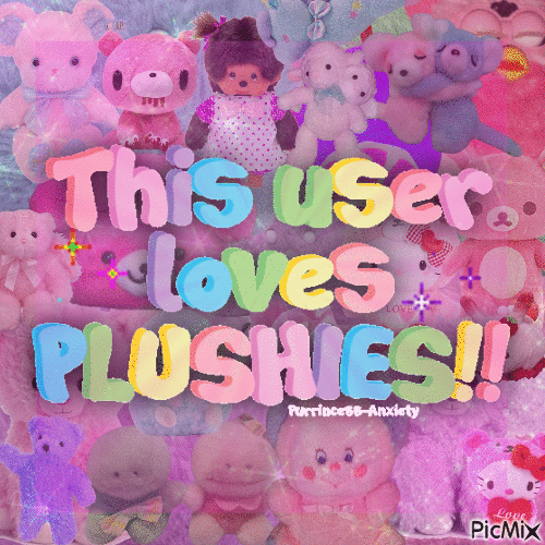 i love plushies - 無料のアニメーション GIF
