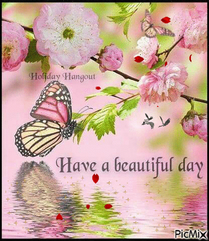 Have a beautiful day - Kostenlose animierte GIFs