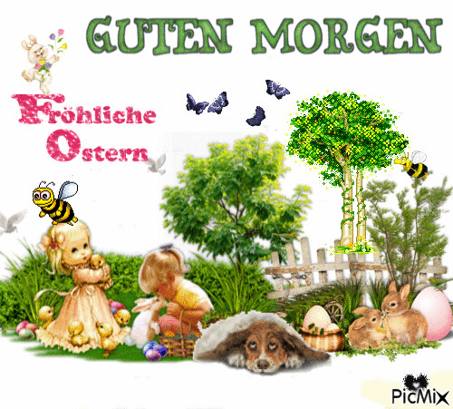 guten morgen/ostern - Бесплатный анимированный гифка