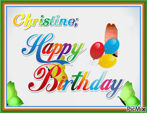 happy birthday christine - Ingyenes animált GIF