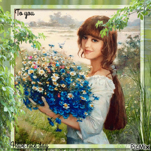 To you... Have a nice day - 免费动画 GIF