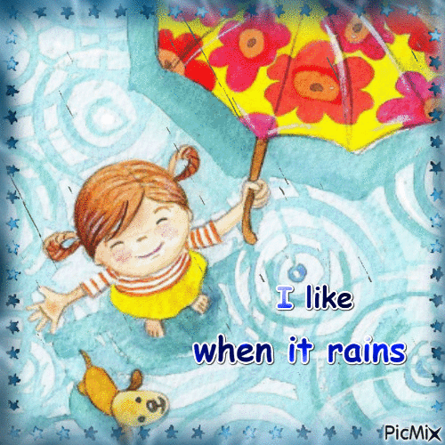 I like rain - Animovaný GIF zadarmo