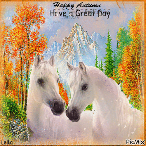 Happy Autumn. Have a Great Day. Horses - Free animated GIF