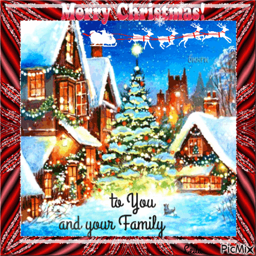Merry Christmas to You and your Family. - GIF animado grátis