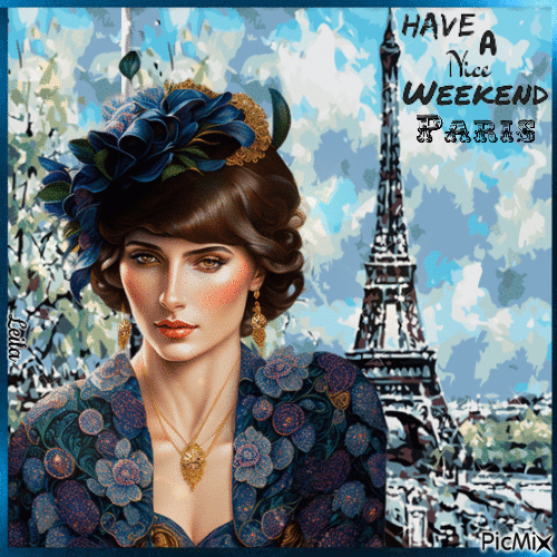 Paris. Have a Nice Weekend - Бесплатни анимирани ГИФ