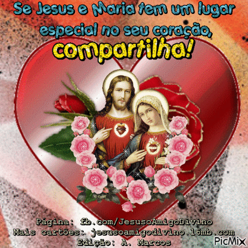 Se Jesus e Maria tem um lugar especial no seu coração, compartilha! - Bezmaksas animēts GIF