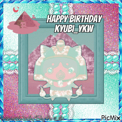 [Happy [Late] Birthday Kyubi_ykw] - Безплатен анимиран GIF