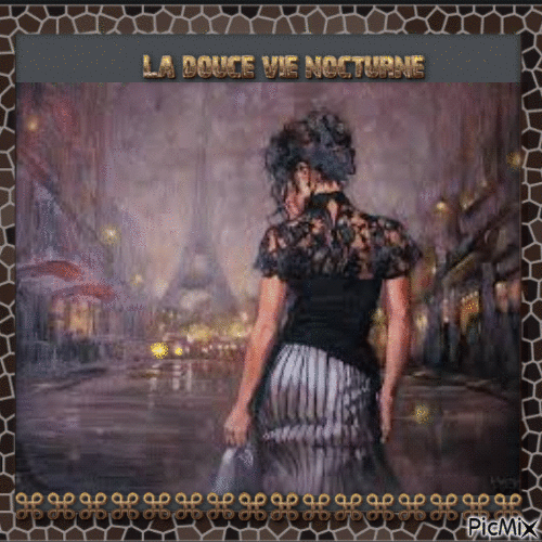 ⌘ La Douce Vie Nocturne ⌘ - Bezmaksas animēts GIF