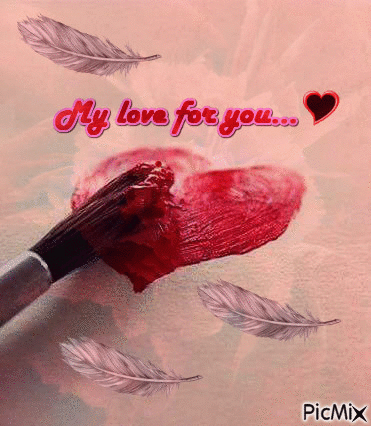 My love for you ... - Δωρεάν κινούμενο GIF