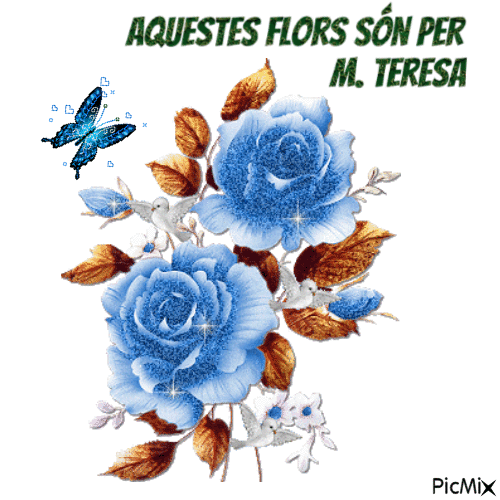 Flors per la Maria Teresa - Zdarma animovaný GIF