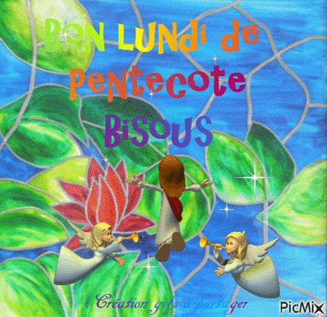 Bon lundi de pentecote - 無料のアニメーション GIF