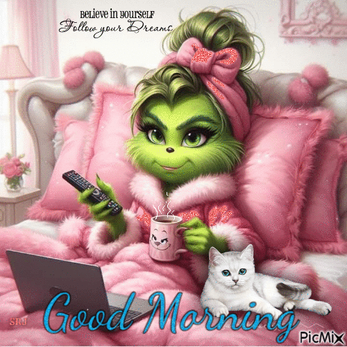 Miss Grinch Good Morning - GIF animé gratuit
