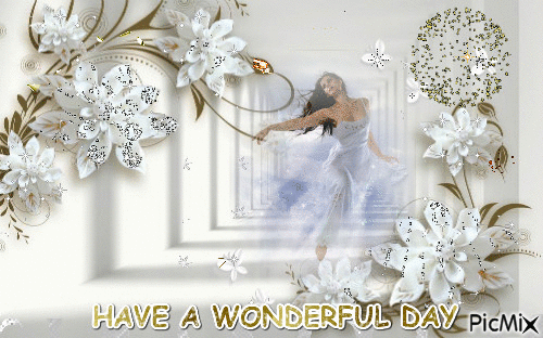 HAVE A WONDERFUL DAY! - Free animated GIF