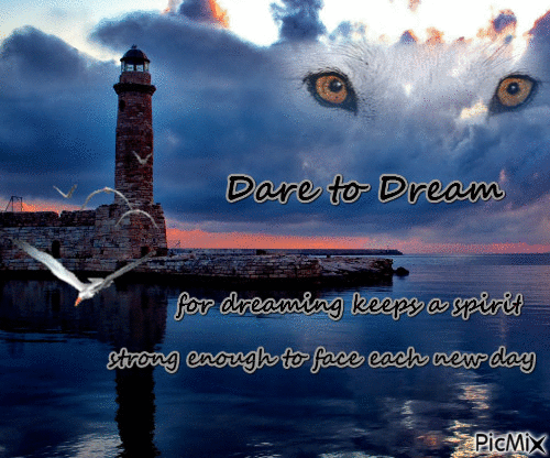 Dare to dream - Бесплатный анимированный гифка
