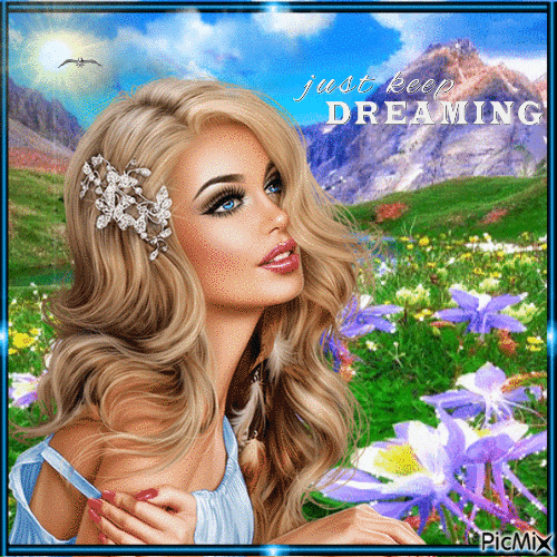 Just Keep Dreaming - Безплатен анимиран GIF