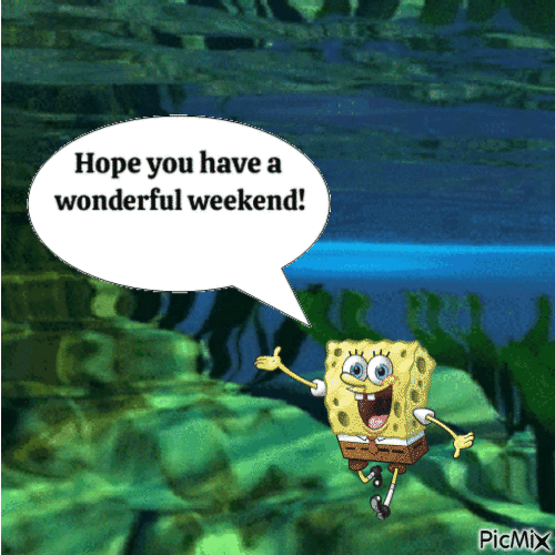 Have a wonderful weekend - Free animated GIF