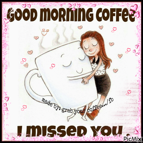 good morning coffee - Бесплатный анимированный гифка