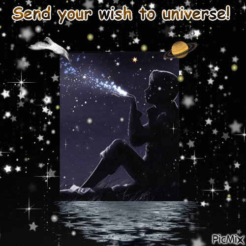 Send your wish to universe! - Безплатен анимиран GIF