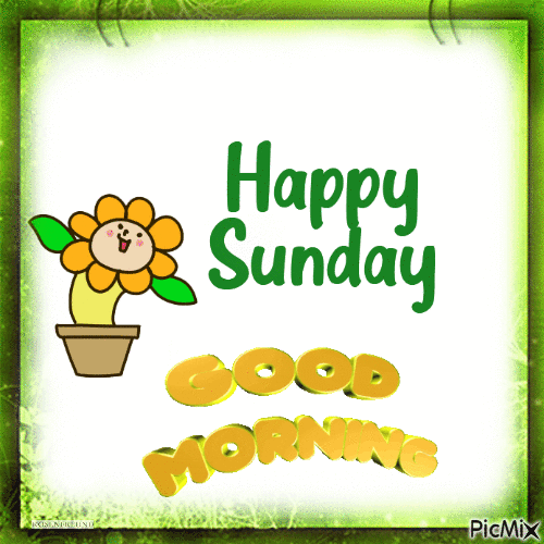 Happy Sunday Good Morning - Бесплатный анимированный гифка