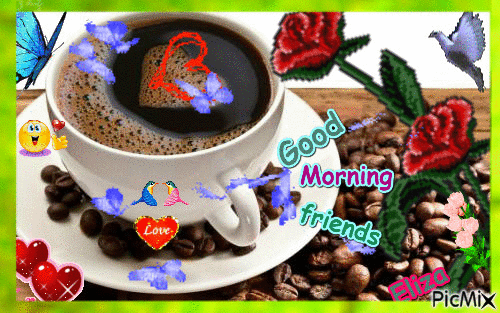 Good morning friends - Free animated GIF - PicMix