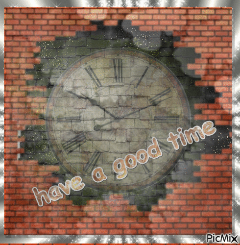 hvea good time - Безплатен анимиран GIF