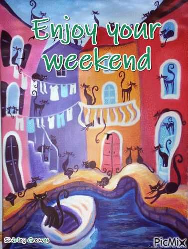 Enjoy your weekend - Бесплатни анимирани ГИФ