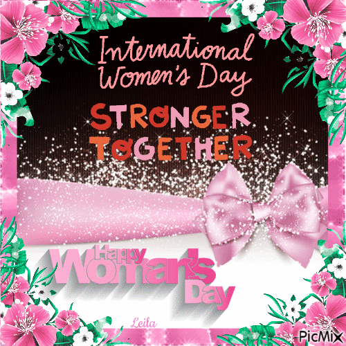 Happy International Womens Day. Stronger together. - GIF animé gratuit