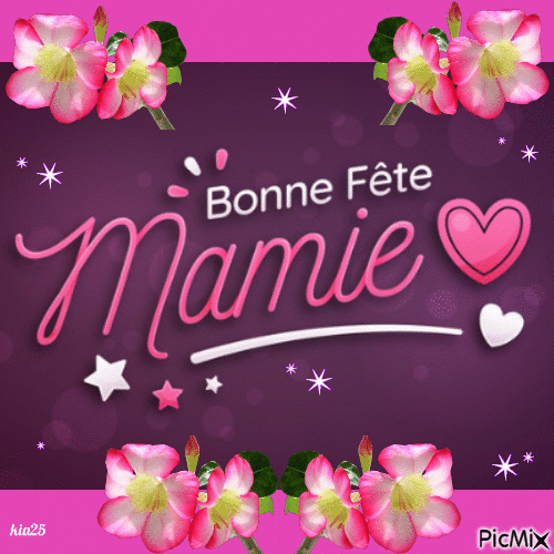 fête mamie - Бесплатный анимированный гифка