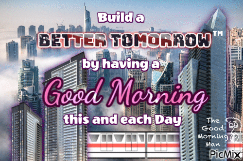 Build a Better Tomorrow - GIF animado gratis