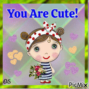 You Are Cute! - GIF animé gratuit