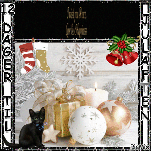 12 days until Christmas Eve. Enjoy the advent time. Wish you Peace, Love & Happiness - GIF animé gratuit