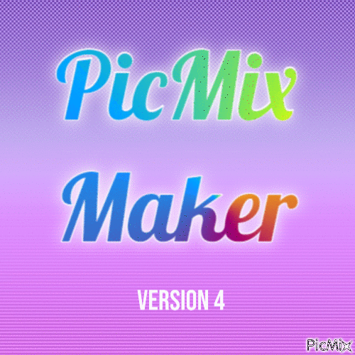 PicMix Maker v4 - Free animated GIF - PicMix