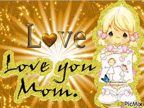Love You Mom - PicMix