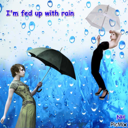 I'm fed up with rain - gratis png