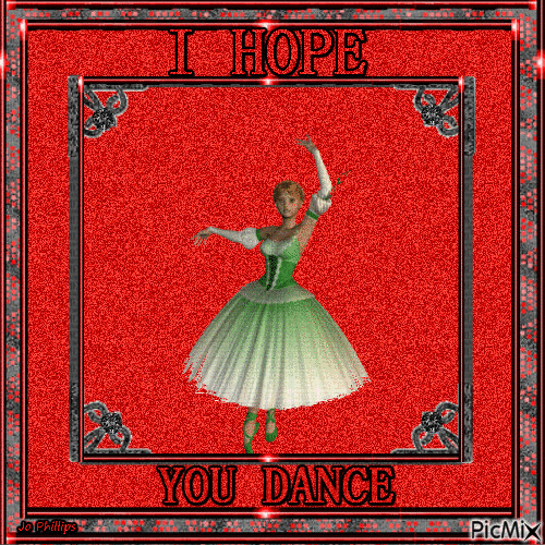 I hope you dance - Ilmainen animoitu GIF